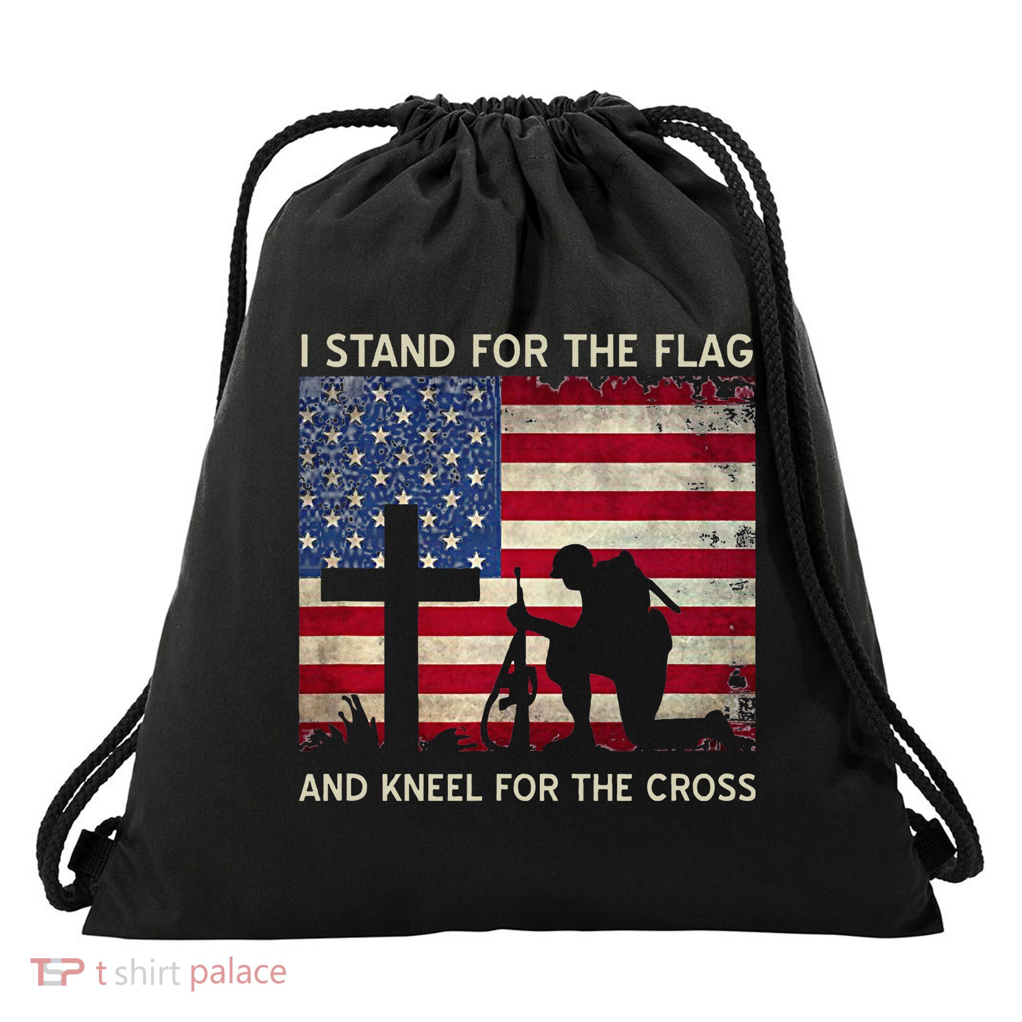 I Stand For The Flag And Kneel For The Cross Gift Drawstring Bag