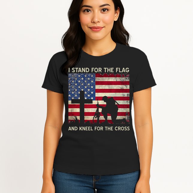 I Stand For The Flag And Kneel For The Cross Gift Womens T-Shirt