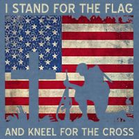 I Stand For The Flag And Kneel For The Cross Gift Garment-Dyed Sweatshirt