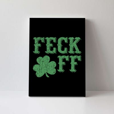 Irish Shamrock Feck Off Shamrock St. Patrick's Day Canvas