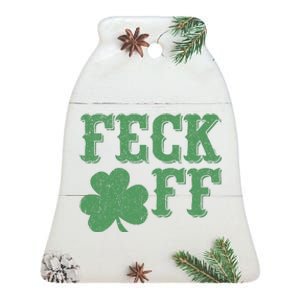 Irish Shamrock Feck Off Shamrock St. Patrick's Day Ceramic Bell Ornament