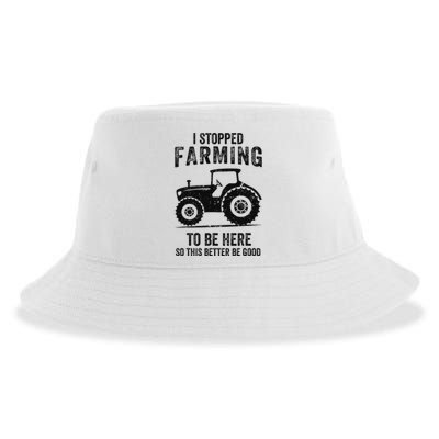 I Stopped Farming To Be Here Funny Farming Sustainable Bucket Hat