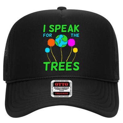 I Speak For Trees Planet Save Earth Day Graphic High Crown Mesh Back Trucker Hat