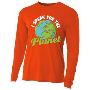 I Speak For The Planet Earth Day Environtal Gift Cooling Performance Long Sleeve Crew