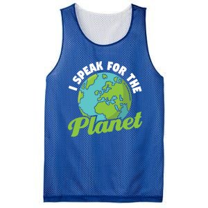 I Speak For The Planet Earth Day Environtal Gift Mesh Reversible Basketball Jersey Tank