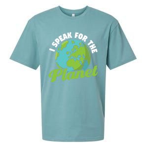 I Speak For The Planet Earth Day Environtal Gift Sueded Cloud Jersey T-Shirt