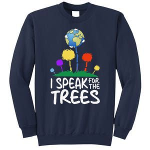 I Speak For Trees Earth Day Save Earth Inspiration Hippie Sweatshirt