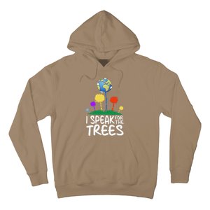 I Speak For Trees Earth Day Save Earth Inspiration Hippie Hoodie