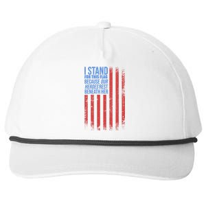 I Stand For This Flag Because Our Heroes Rest Beneath Her USA Snapback Five-Panel Rope Hat