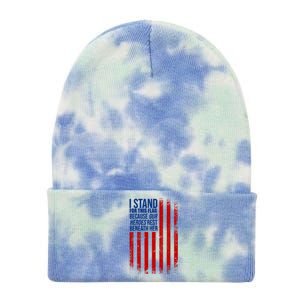 I Stand For This Flag Because Our Heroes Rest Beneath Her USA Tie Dye 12in Knit Beanie