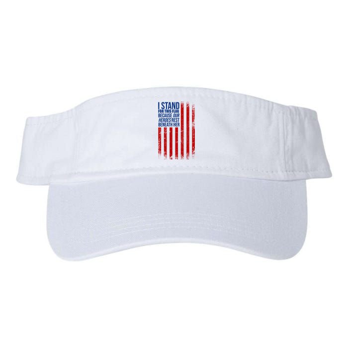 I Stand For This Flag Because Our Heroes Rest Beneath Her USA Valucap Bio-Washed Visor