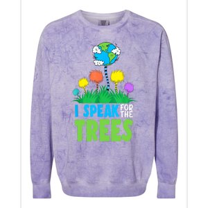 I Speak For Trees Earth Day Save Earth Inspiration Hippie Colorblast Crewneck Sweatshirt