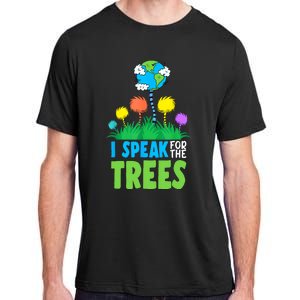 I Speak For Trees Earth Day Save Earth Inspiration Hippie Adult ChromaSoft Performance T-Shirt