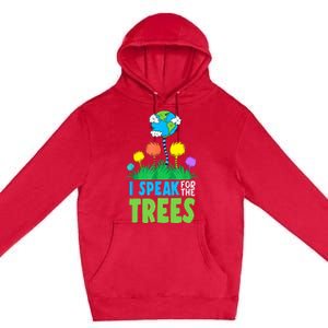 I Speak For Trees Earth Day Save Earth Inspiration Hippie Premium Pullover Hoodie