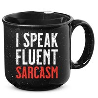 I Speak Fluent Sarcasm 15oz Campfire Ceramic Mug