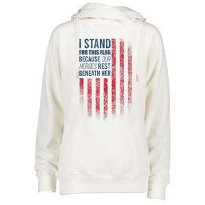 I Stand For This Flag Because Our Heroes Rest Beneath Her Womens Funnel Neck Pullover Hood