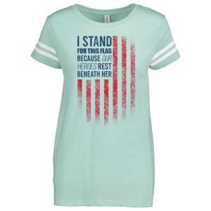 I Stand For This Flag Because Our Heroes Rest Beneath Her Enza Ladies Jersey Football T-Shirt