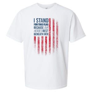 I Stand For This Flag Because Our Heroes Rest Beneath Her Sueded Cloud Jersey T-Shirt