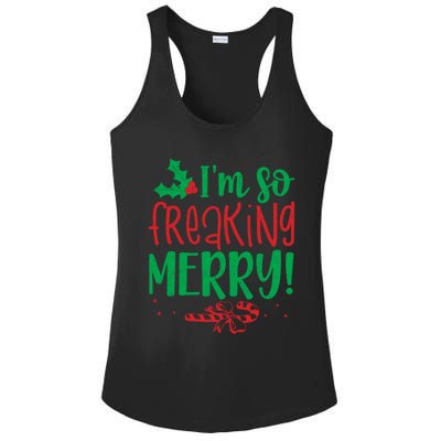 IM So Freaking Merry Funny Christmas Holiday Party Cool Gift Ladies PosiCharge Competitor Racerback Tank