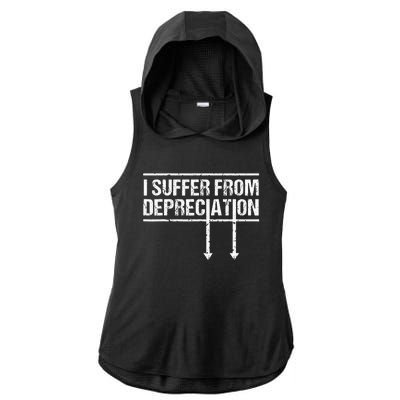 I Suffer from Depreciation Funny Accountant Tax Pun Ladies PosiCharge Tri-Blend Wicking Draft Hoodie Tank