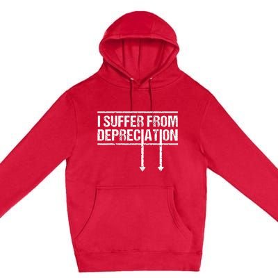 I Suffer from Depreciation Funny Accountant Tax Pun Premium Pullover Hoodie