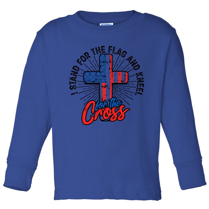 I Stand For The Flag And Kneel For The Cross Gift Equal Rights Gift Toddler Long Sleeve Shirt