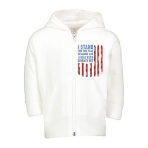 I Stand For This Flag Because Our Heroes Rest Beneath Her Toddler Zip Fleece Hoodie