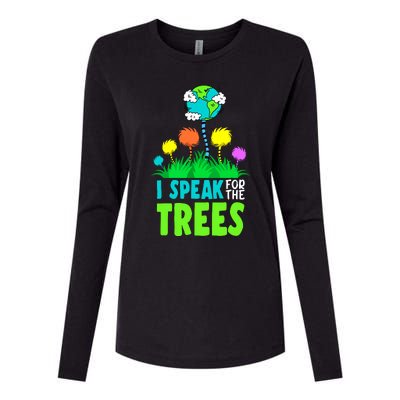 I Speak For Trees Earth Day Save Earth Inspiration Hippie Womens Cotton Relaxed Long Sleeve T-Shirt