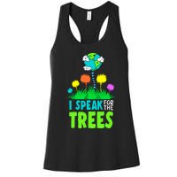 I Speak For Trees Earth Day Save Earth Inspiration Hippie Women's Racerback Tank