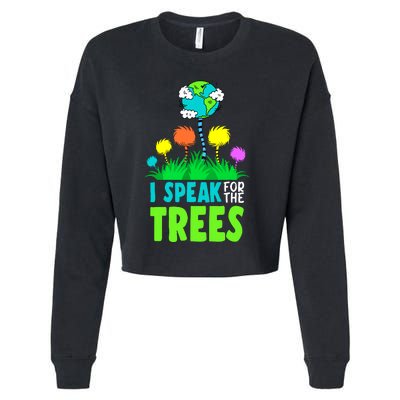 I Speak For Trees Earth Day Save Earth Inspiration Hippie Cropped Pullover Crew