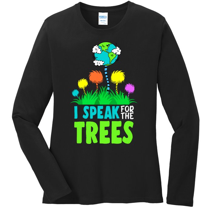 I Speak For Trees Earth Day Save Earth Inspiration Hippie Ladies Long Sleeve Shirt