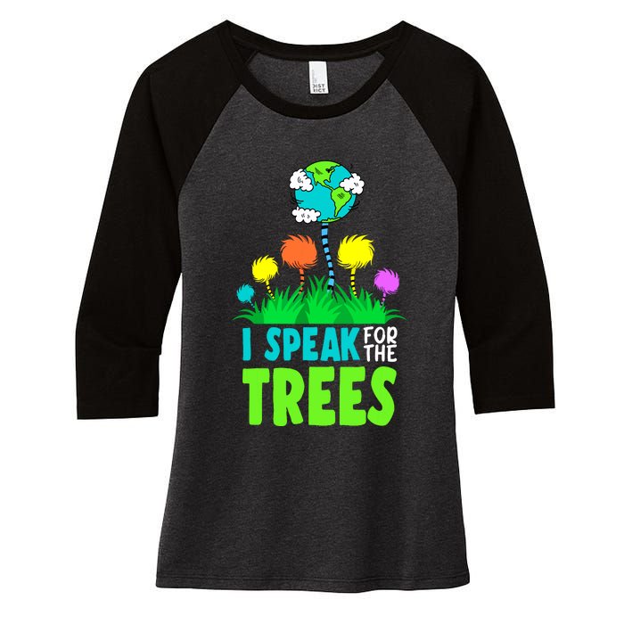 I Speak For Trees Earth Day Save Earth Inspiration Hippie Women's Tri-Blend 3/4-Sleeve Raglan Shirt