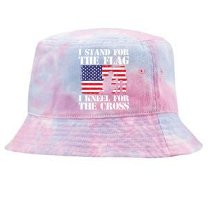 I Stand For The Flag I Kneel For The Cross 4th Of July Gift Tie-Dyed Bucket Hat