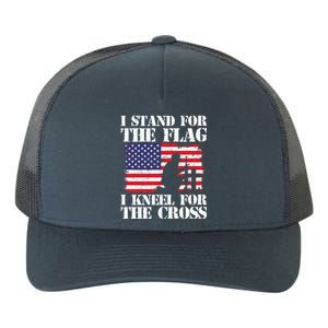 I Stand For The Flag I Kneel For The Cross 4th Of July Gift Yupoong Adult 5-Panel Trucker Hat