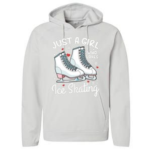 Ice Skating Figure Skating Just A Girl Who Loves Ice Skating Performance Fleece Hoodie