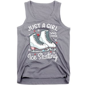 Ice Skating Figure Skating Just A Girl Who Loves Ice Skating Tank Top