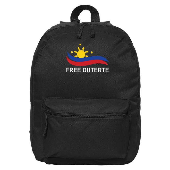 I Stand For Duterte Free DU30 Free Duterter 16 in Basic Backpack