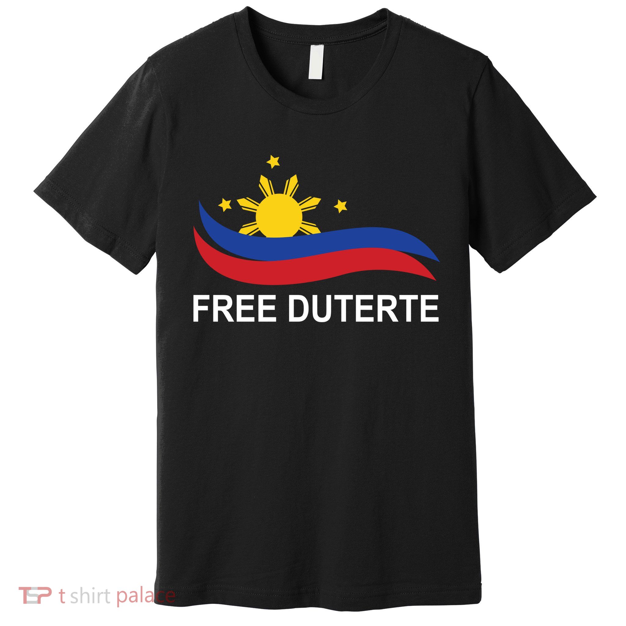 I Stand For Duterte Free DU30 Free Duterter Premium T-Shirt
