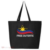 I Stand For Duterte Free DU30 Free Duterter 25L Jumbo Tote