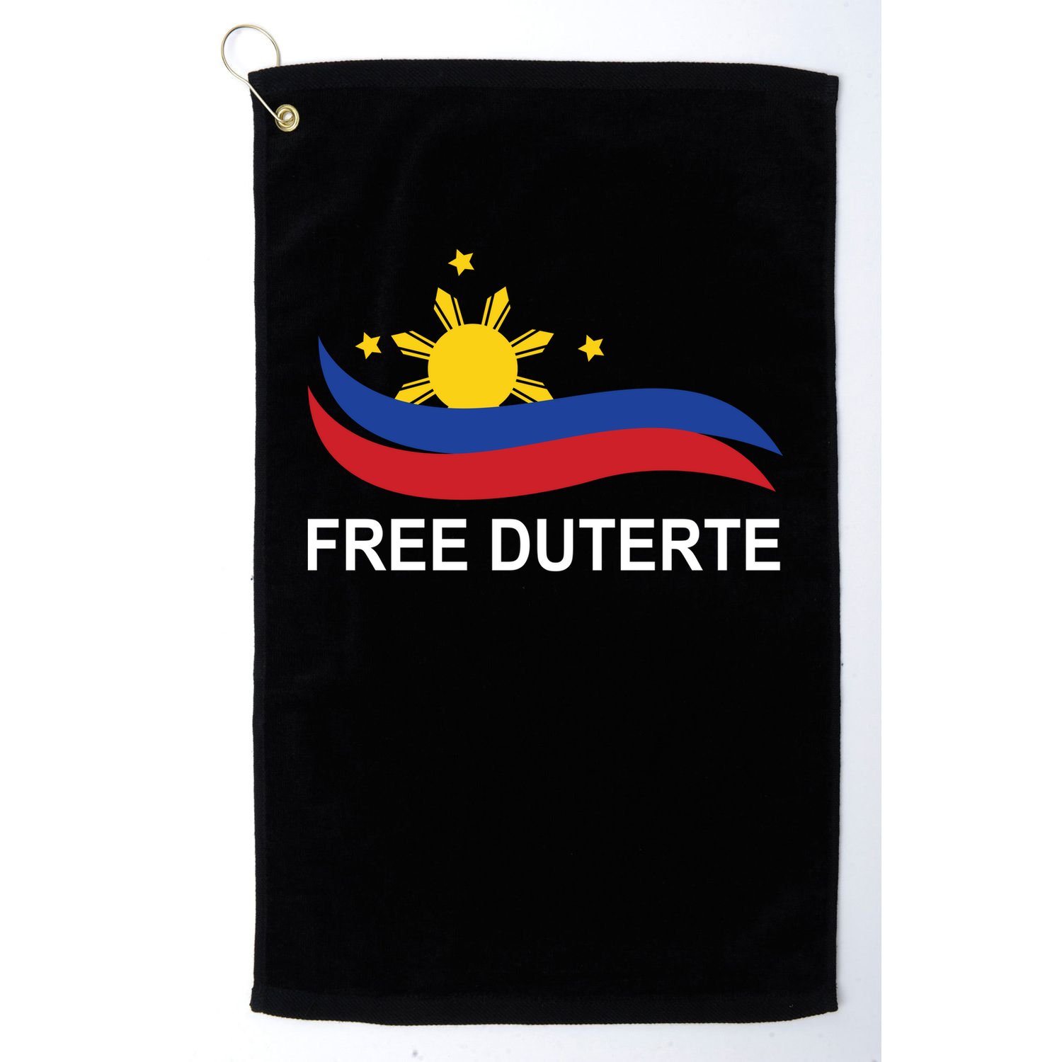 I Stand For Duterte Free DU30 Free Duterter Golf Towel
