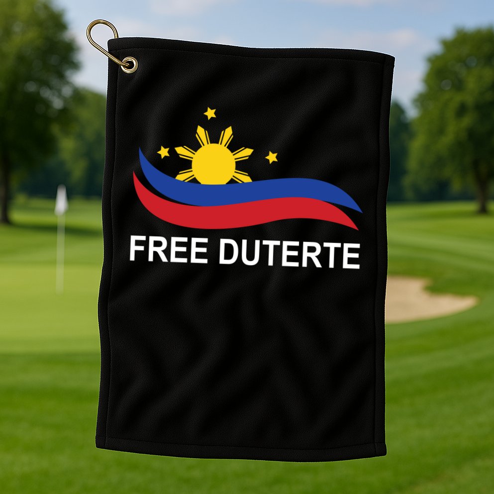 I Stand For Duterte Free DU30 Free Duterter Golf Towel