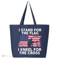 I Stand For The Flag Memorial Day For 4th Of July 25L Jumbo Tote
