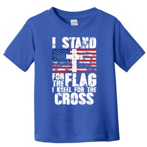 I Stand For The National Anthem Cross Us Flag Great Gift Toddler T-Shirt