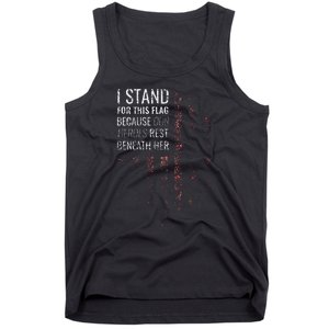 I Stand For This Flag Because Our Heroes Tank Top