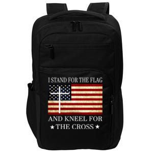 I Stand For The Flag And Kneel For The Cross Gift Impact Tech Backpack