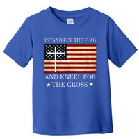 I Stand For The Flag And Kneel For The Cross Gift Toddler T-Shirt