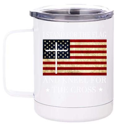 I Stand For The Flag And Kneel For The Cross Gift 12 oz Stainless Steel Tumbler Cup