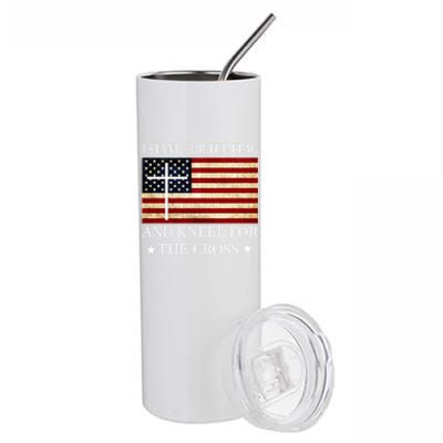 I Stand For The Flag And Kneel For The Cross Gift Stainless Steel Tumbler