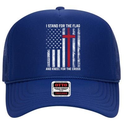 I Stand For The Flag And Kneel For The Cross Usa Christian Gift High Crown Mesh Back Trucker Hat