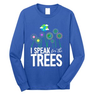 I Speak For The Trees Earth Day Cute Nature Environtalist Gift Long Sleeve Shirt